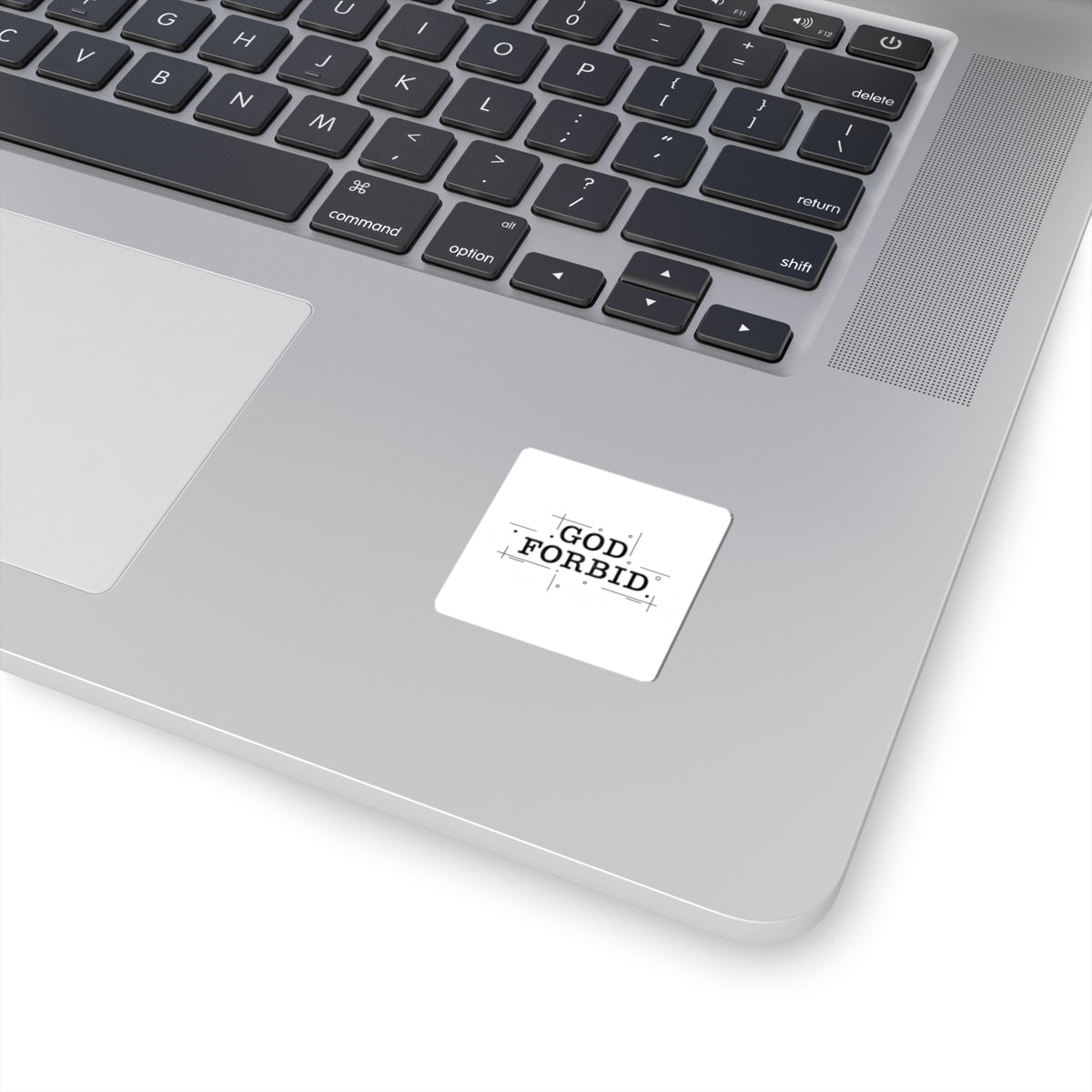 God Forbid Typography Kiss-Cut Sticker | sarcastic shirt vibe, 90s aesthetic