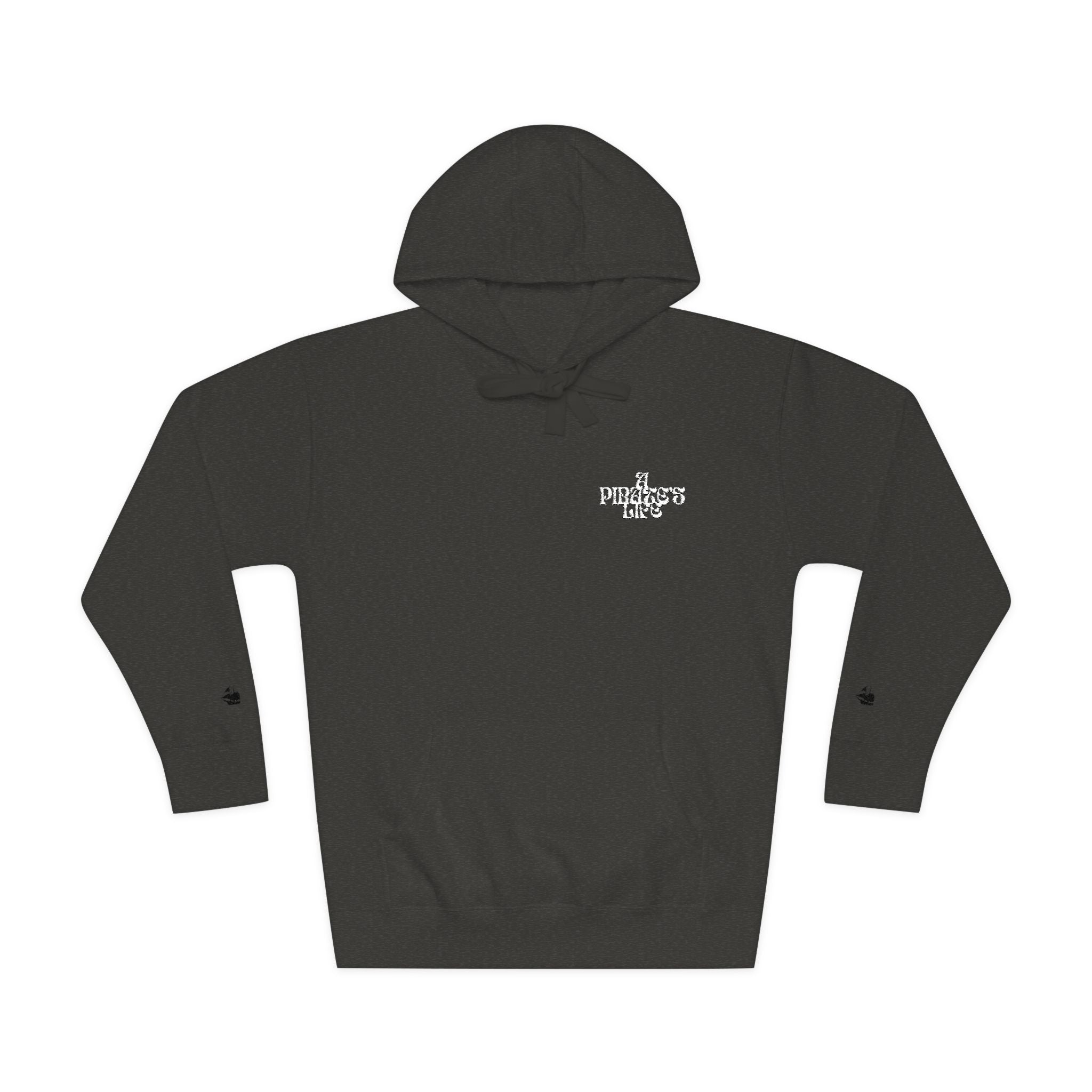 A Pirate's Life Pullover Hoodie