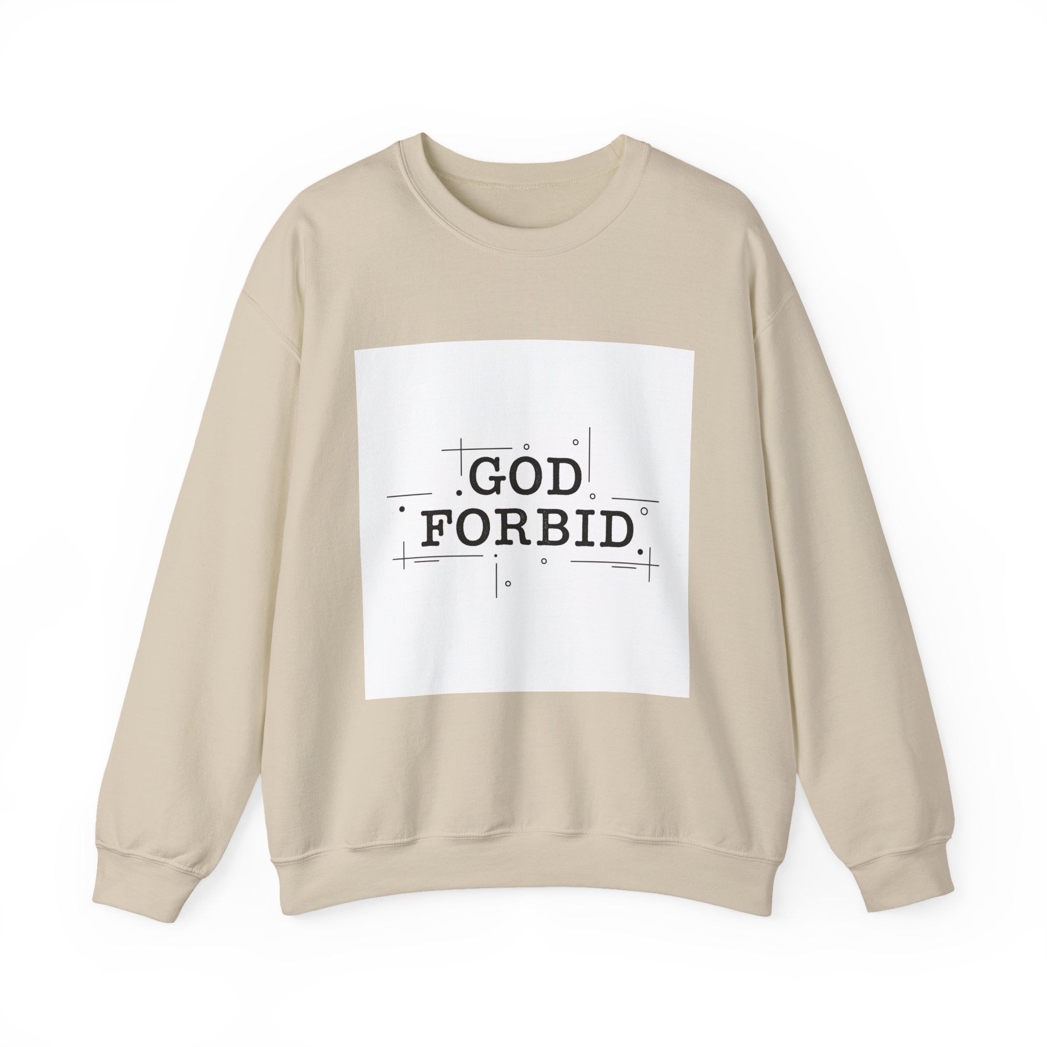God Forbid Sweatshirt | sarcastic shirt, 90s aesthetic humor