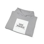 God Forbid Text Hoodie | sarcastic shirt, 90s aesthetic humor