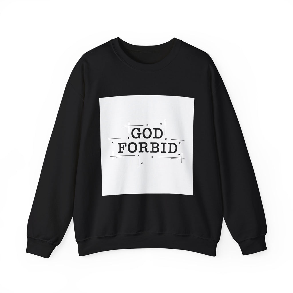 God Forbid Sweatshirt | sarcastic shirt, 90s aesthetic humor