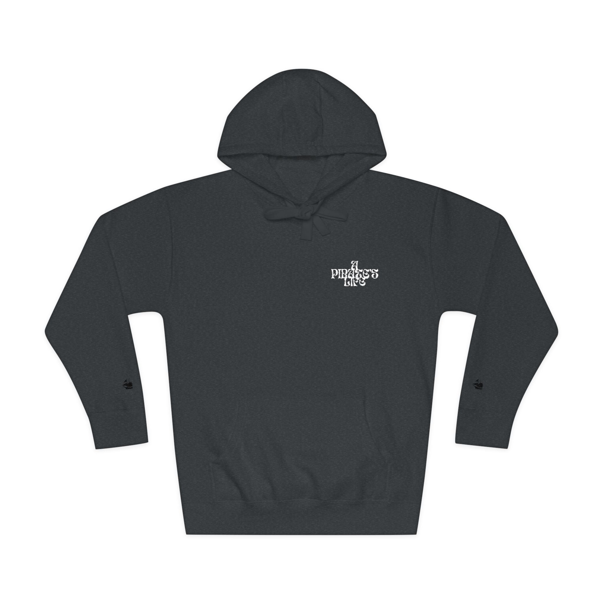 A Pirate's Life Pullover Hoodie