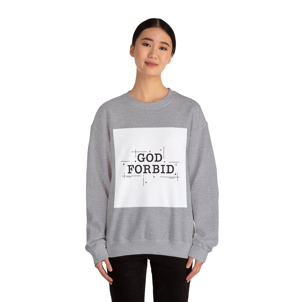 God Forbid Sweatshirt | sarcastic shirt, 90s aesthetic humor